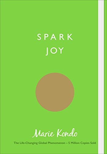 Cover of Spark Joy An Illustrated Guide to the Japanese Art of Tidying
