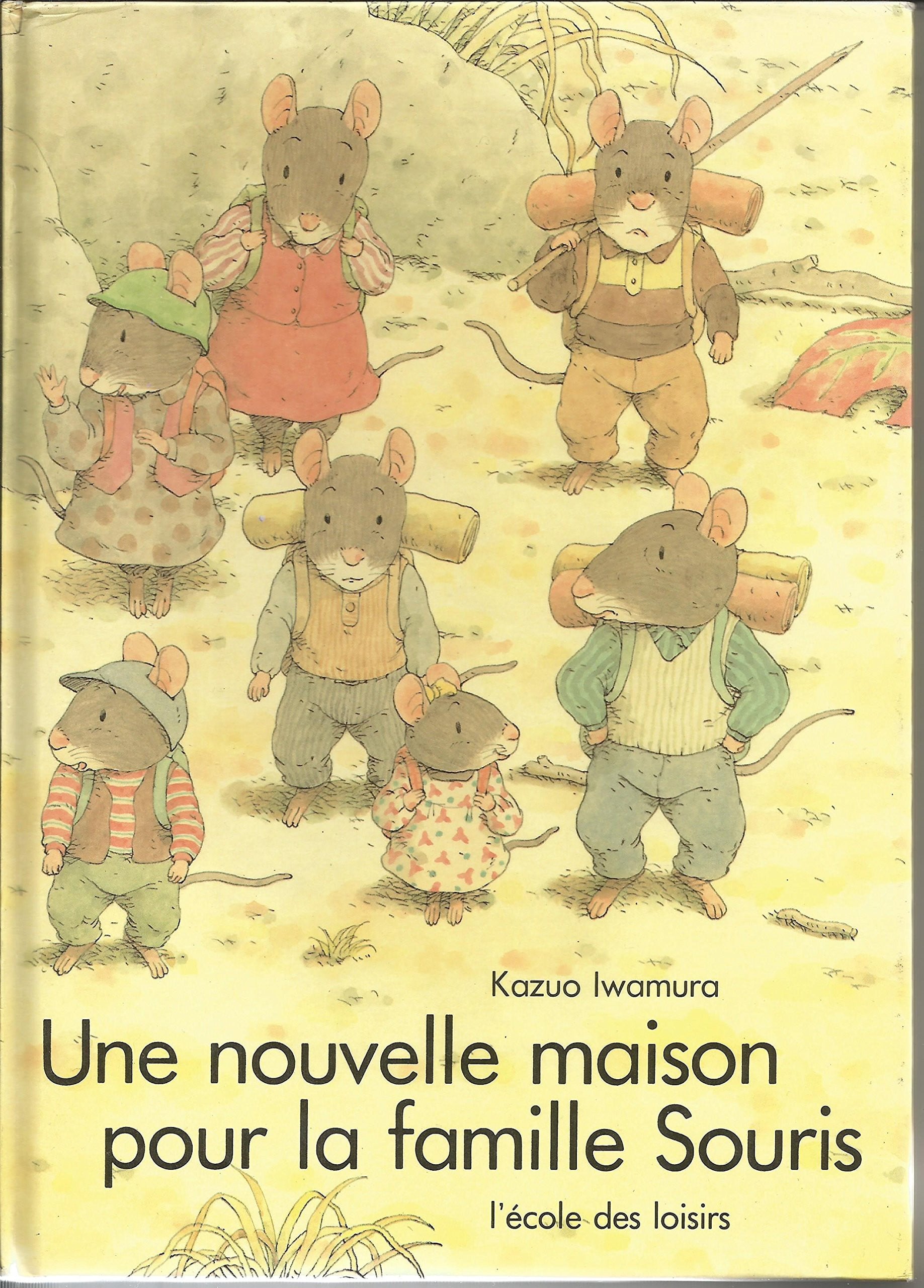Cover of Une nouvelle maison pour la famille Souris