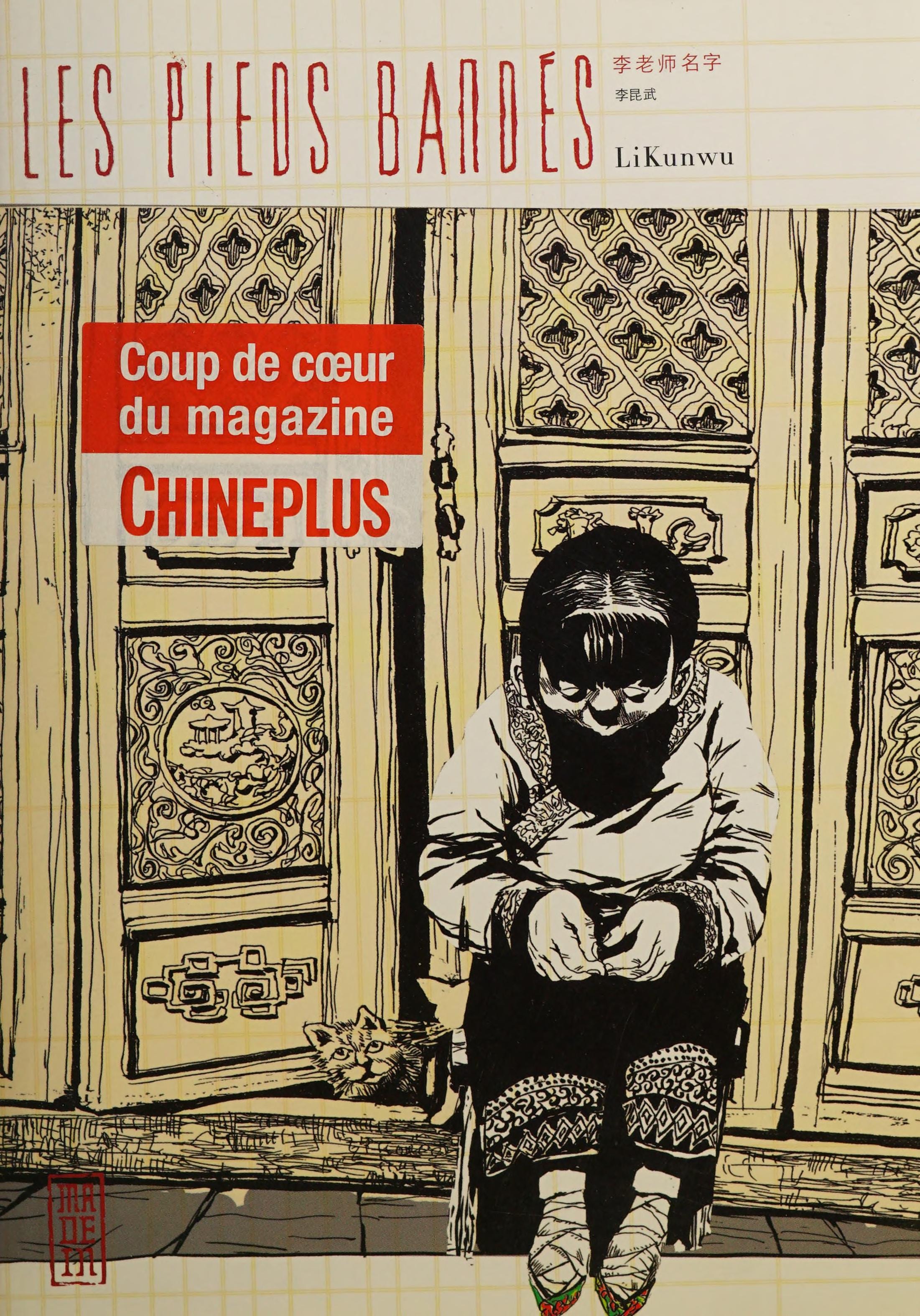 Cover of Les pieds bandés
