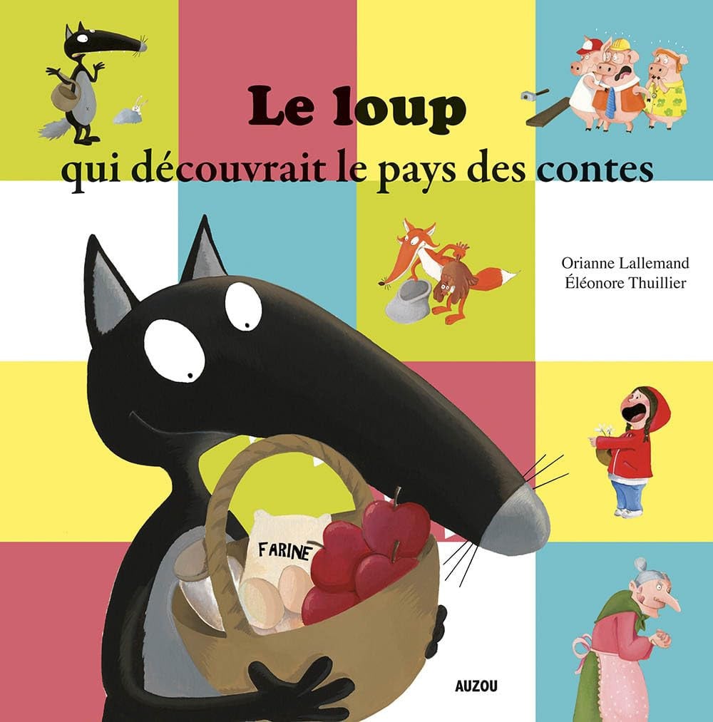 Cover of Le loup qui découvrit le pays des contes
